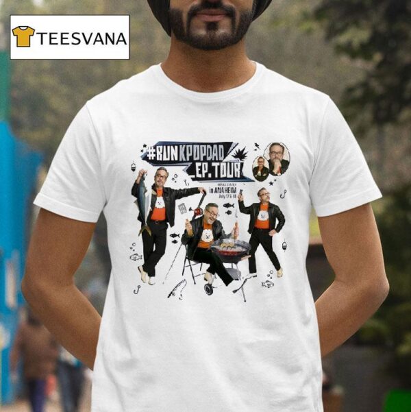 Run Kpop Dad Ep Tour Honda Center In Anaheim July And T Shirt