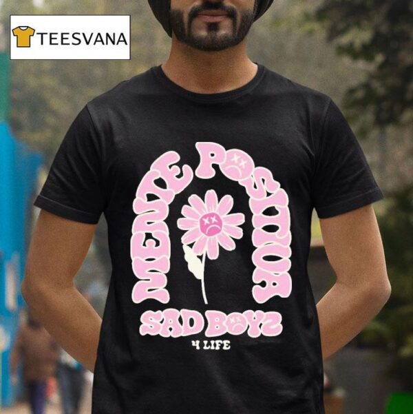 Sad Boyz Mente Positiva Life T Shirt