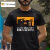 Sage Against The Machine T Shirt