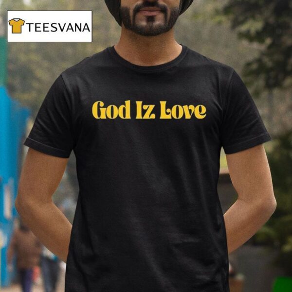 Saint Bink Saunders God Iz Love T Shirt