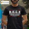 Scott Presler Doge Democrats Ly Getting Exposed T Shirt