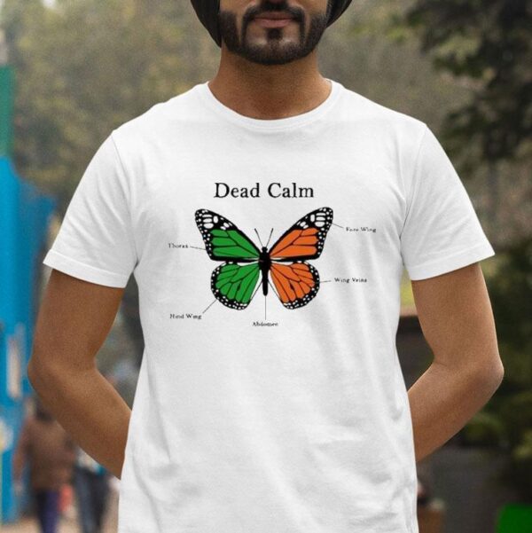 Sign Crushes Motorist Dead Calm Butterfly T Shirt