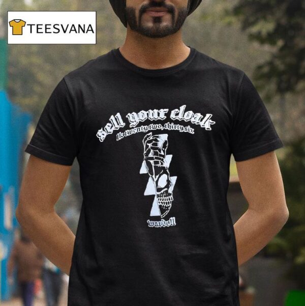 Skull Sell Your Cloak K Twenty Two Thirty Six Wafdoll T Shirt