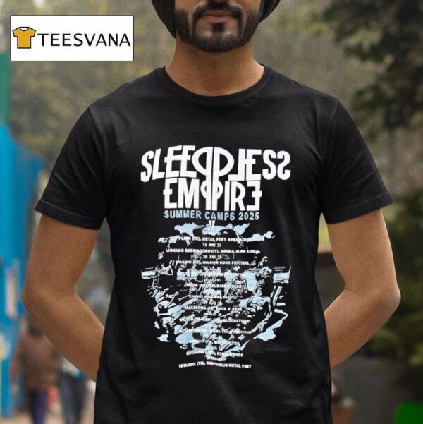 Sleepless Empire Summer Camps Tour T Shirt