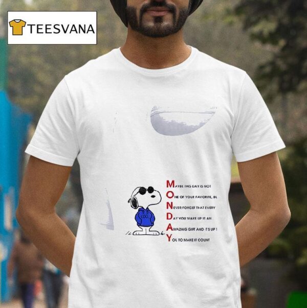 Snoopy Monday Maybe This Day Is Not Ne Of Your Favorite T Shirt