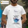 Stitch I M Not Always A Bitch Just Kidding Go Fuck Yourself T Shirt