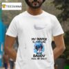 Stitch My Diaper Is Just Like Daddy Full Of Shi T Shirt