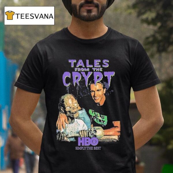 Tales From The Crypt Tales With Arnold Hbo Simply The Bes T Shirt