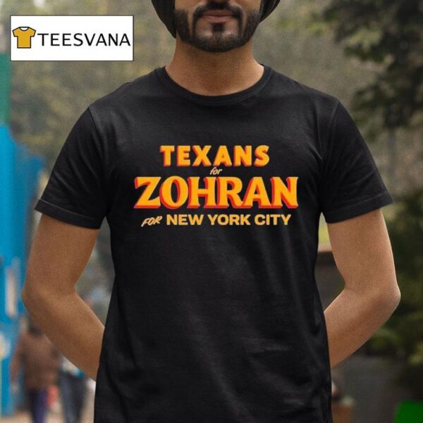 Texans For Zohran For New York City T Shirt