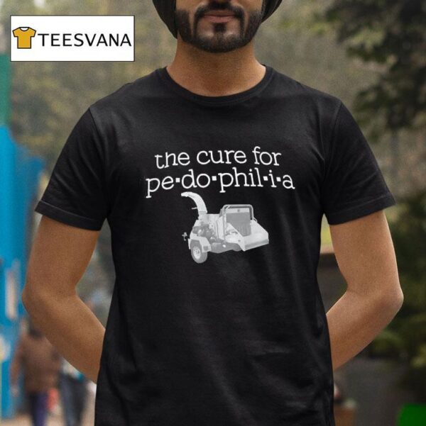 The Cure For Pe Do Phil I A T Shirt