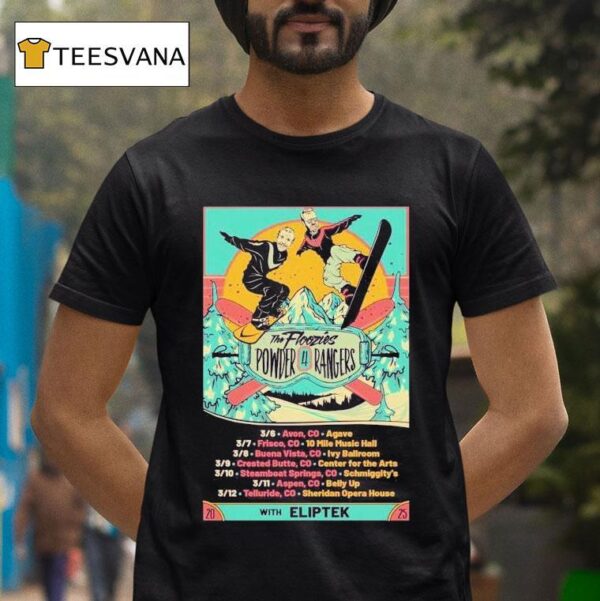 The Floozies Powder Rangers Tour T Shirt