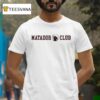 The Matador Club Logo T Shirt
