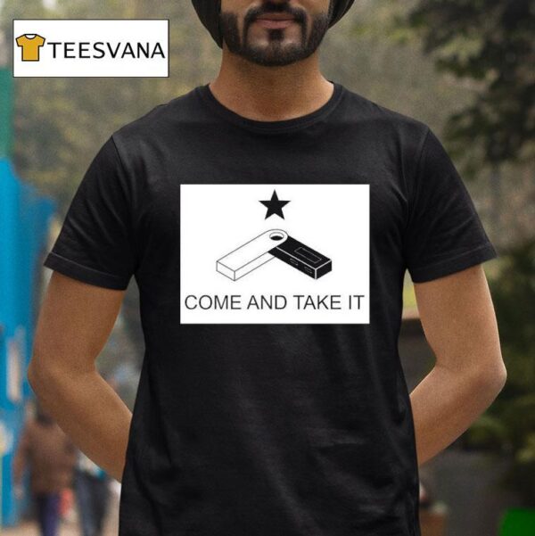 The Memes By Punk Come And Take I T Shirt