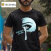Thee Sacred Souls We Don T Have To Be Alone T Shirt