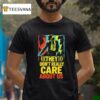 They Don T Really Care About Us T Shirt