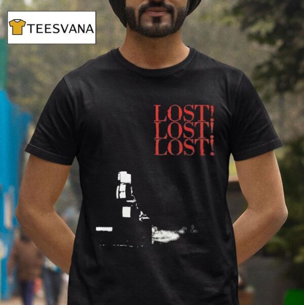 Thxsomch Lost Lost Los T Shirt