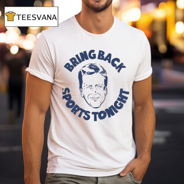 Tim Webster Bring Back Sports Tonigh T Shirt