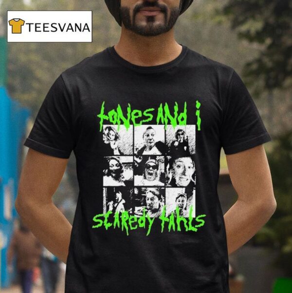 Tones And I Scaredy Tahls T Shirt