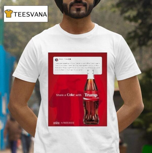 Trump Real Cane Sugar Coke T Shirt