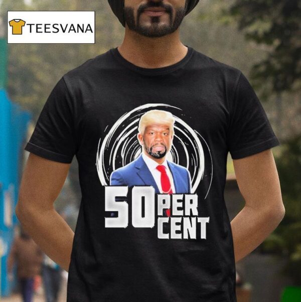 Trump X Cent Percen T Shirt
