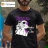 Turtles Die Die The Shredder T Shirt