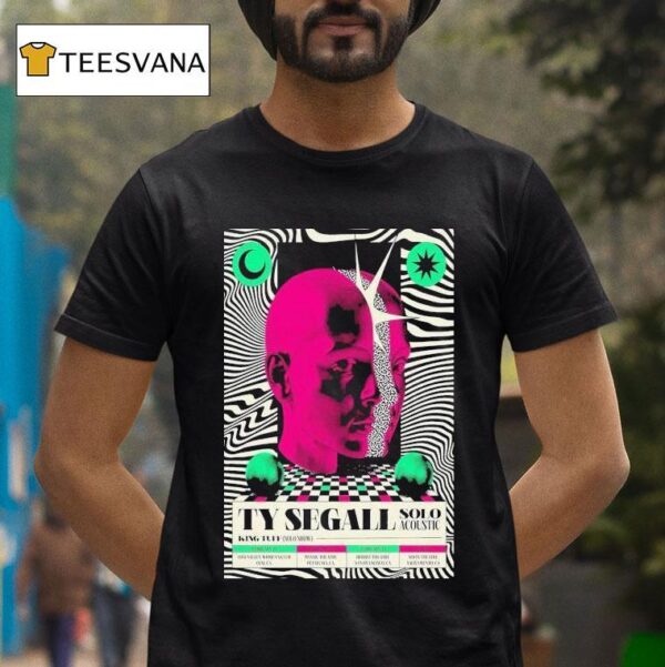 Ty Segall California Solo Shows Acoustic February T Shirt