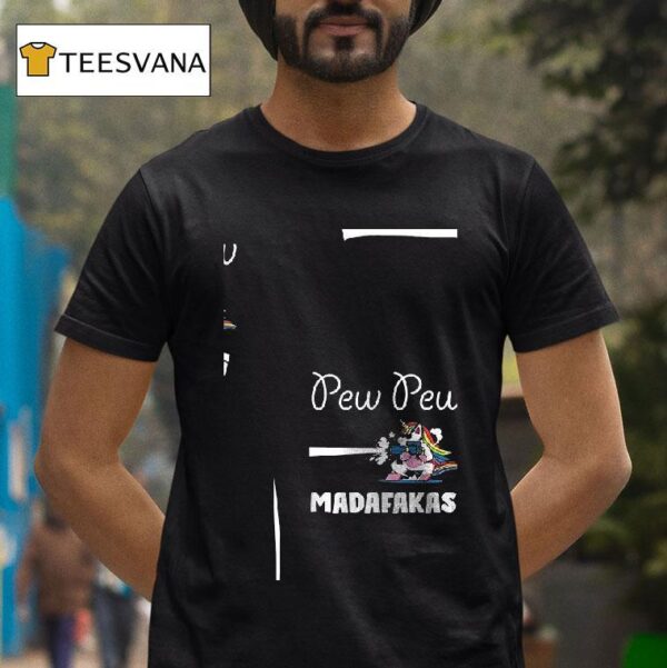 Unicorn Pew Pew Madafakas T Shirt