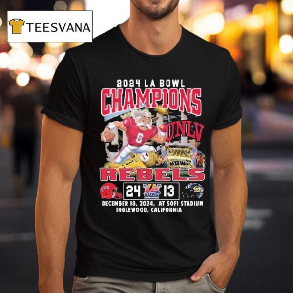 Unlv Rebels La Bowl Champions Fan Celebration December At Sofi Stadium Inglewood California Masco T Shirt