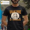 Valkyrie In Training Norse Viking Warrior T Shirt