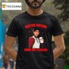 Viktor Arcane Dr Pepper Diet Nation How We Feeling T Shirt