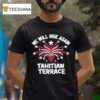 We Will Rise Again Tahitian Terrace T Shirt
