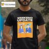 Weekend Update Saturday Night Live Th Season T Shirt