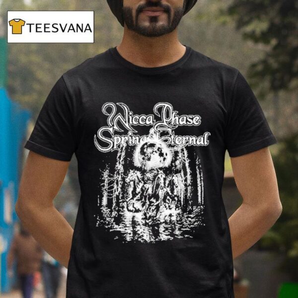 Wicca Phase Springs Eternal Horses T Shirt