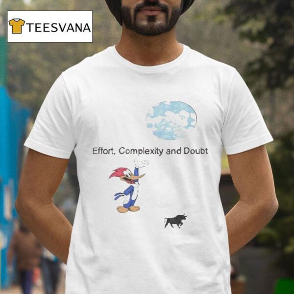 Woody Woodpecker Effect Complexity And Doub T Shirt