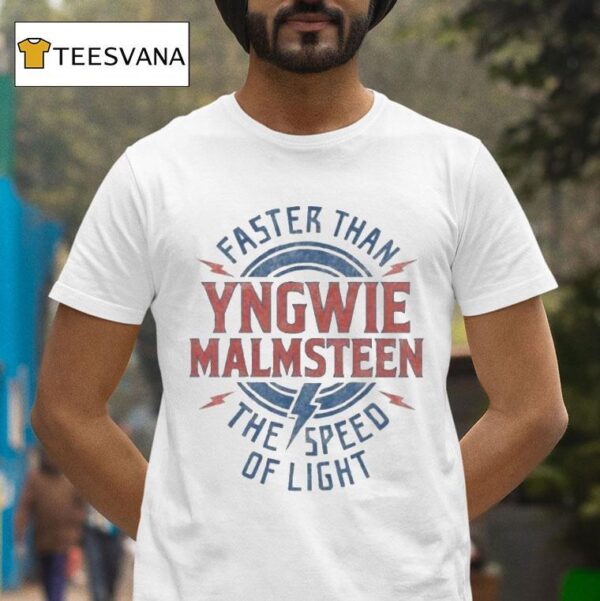 Yngwie Malmsn Faster Than The Speed Of Ligh T Shirt
