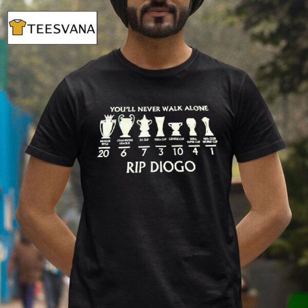 You Ll Never Walk Alone Rip Diogo T Shirt