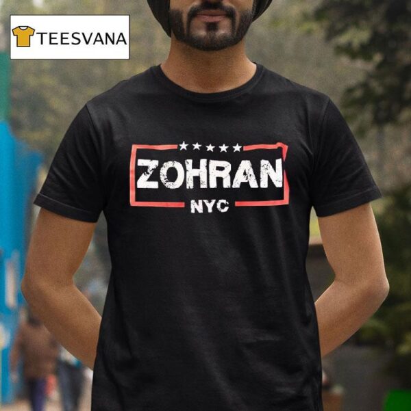 Zohran Nyc T Shirt