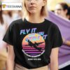 Fly It Like You Stole It Seattle Tacoma International Airport Agust Th T Shirt
