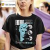 Not Enough Space If Not For Me Everything You Wanted Statue T Shirt