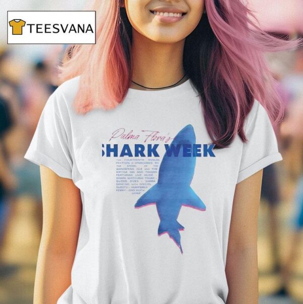 Palma Florida S Shark Week T Shirt