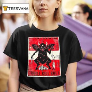 Satan My Life With The Thrill Kill Kul T Shirt