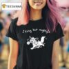 Tiny But Mighty Furry T Shirt