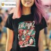 Evil Dead Dead By Dawn Kiss Your Nerves Good Bye T Shirt