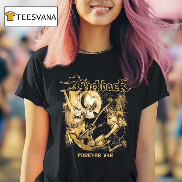 Kickback Forever War T Shirt