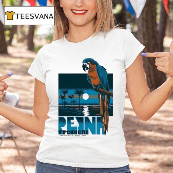 Reyna Tropical In Happy Valley Or On Jul Aug T Shirt