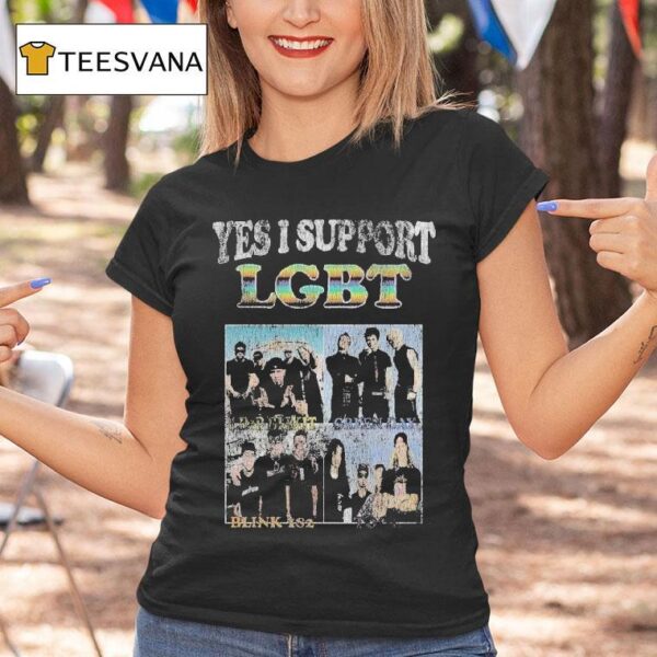 Blink Yes I Support Lgb T Shirt