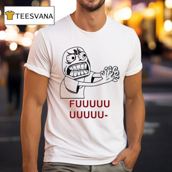 Fuuuu Monster Meme T Shirt