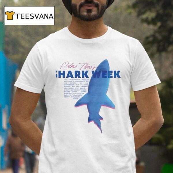 Palma Florida S Shark Week T Shirt