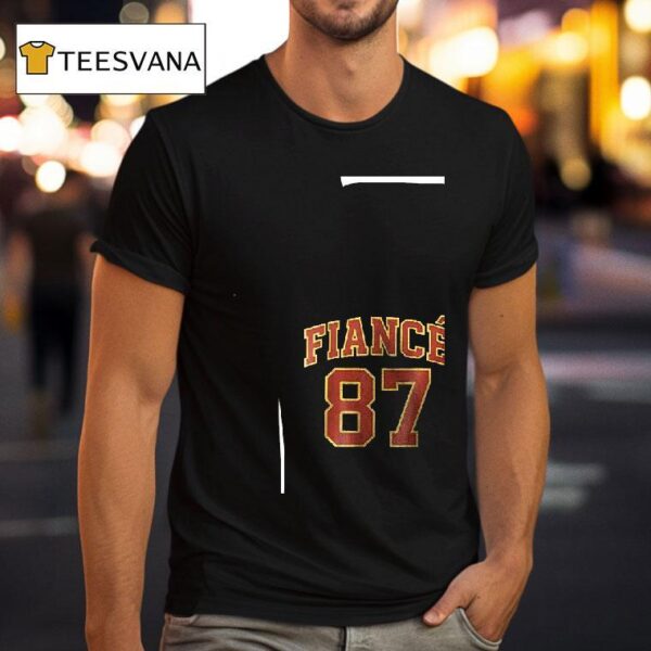 Ts X Travis Kelce The Life Of A Fiance T Shirt
