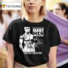 Cent Many Men Wish Death Upon Me Psychic Says Some Bitch Done Put A Hex On Me T Shirt